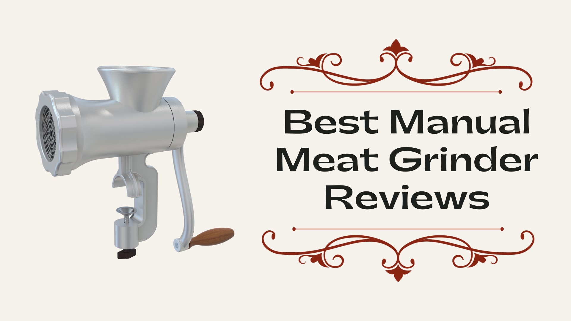 Best Manual Meat Grinder Reviews