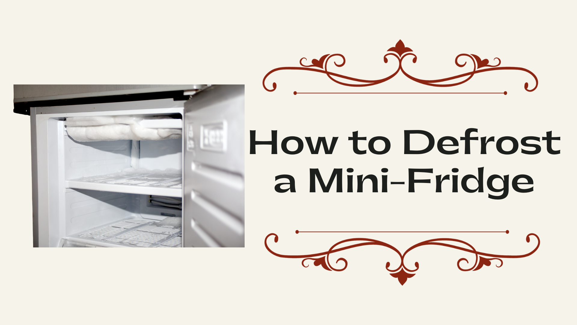 How to Defrost a Mini-Fridge