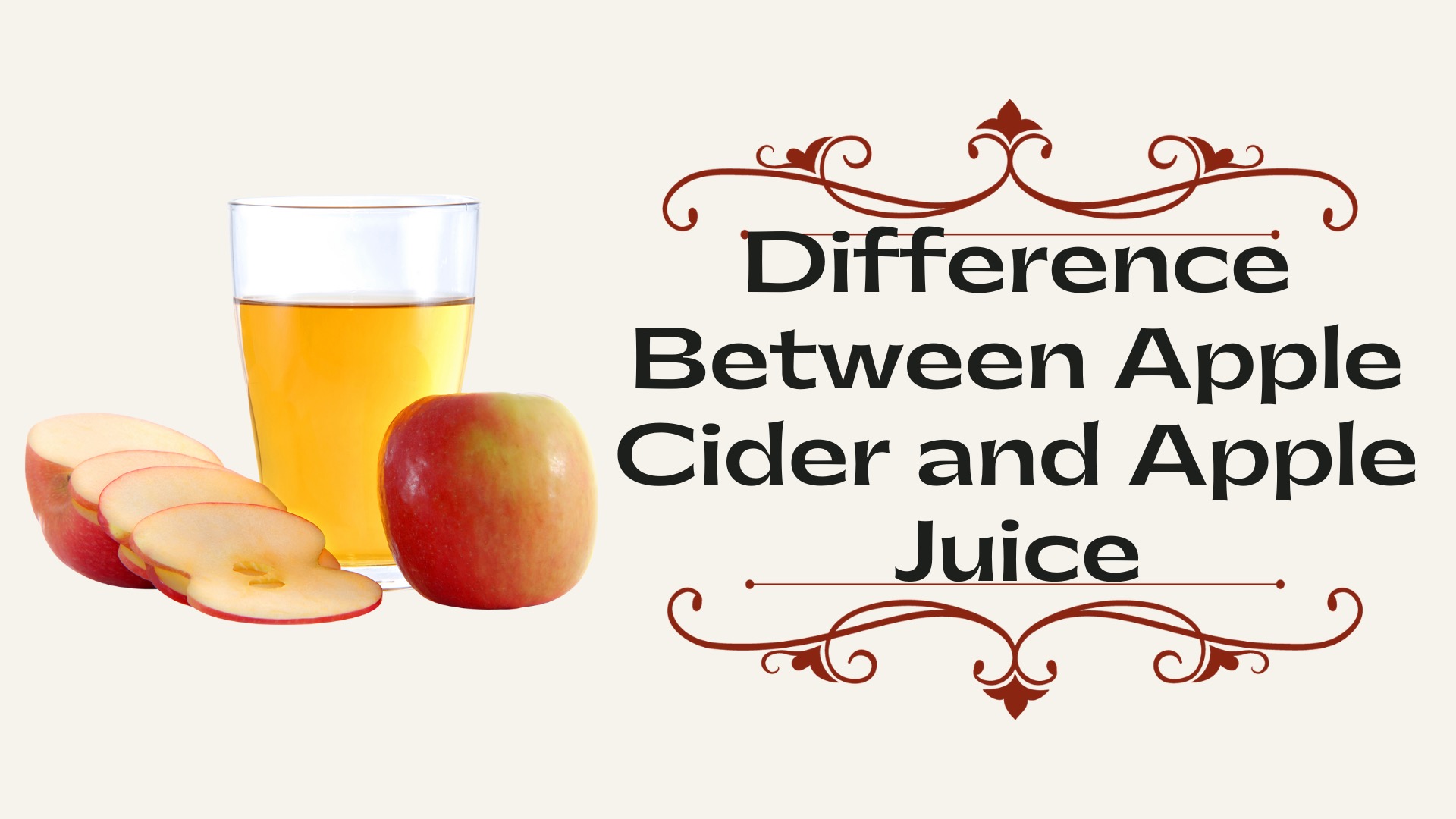 Difference Between Apple Cider and Apple Juice