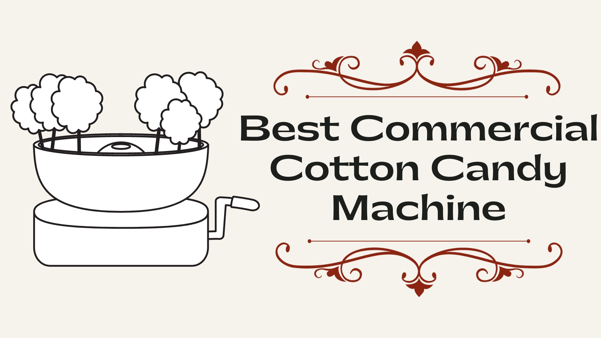 Best Commercial Cotton Candy Machine