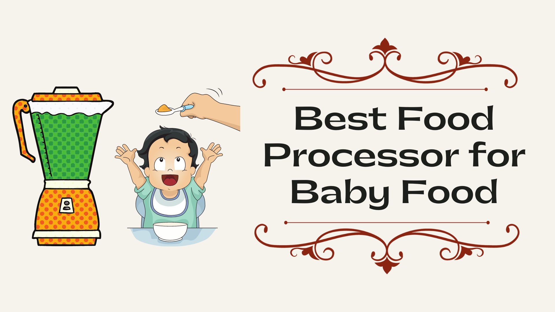 Best Food Processor for Baby Food