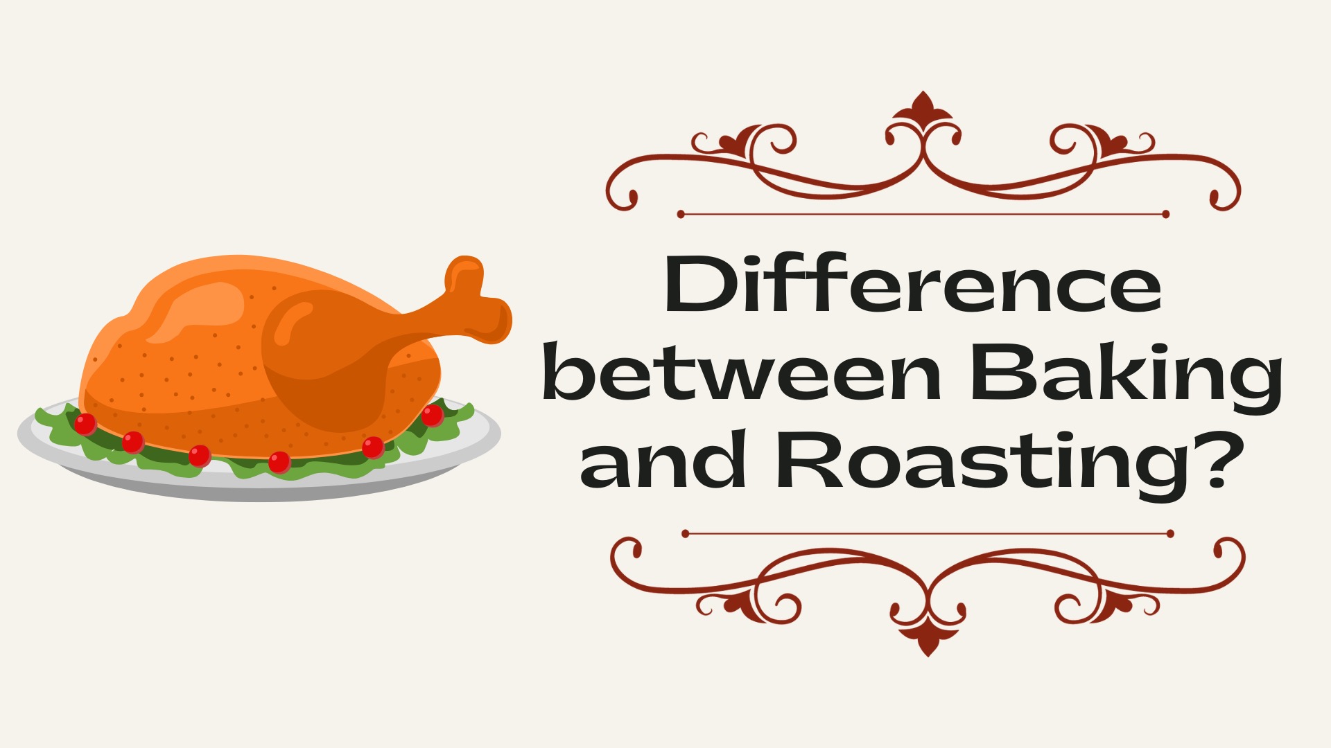 What is The Difference between Baking and Roasting
